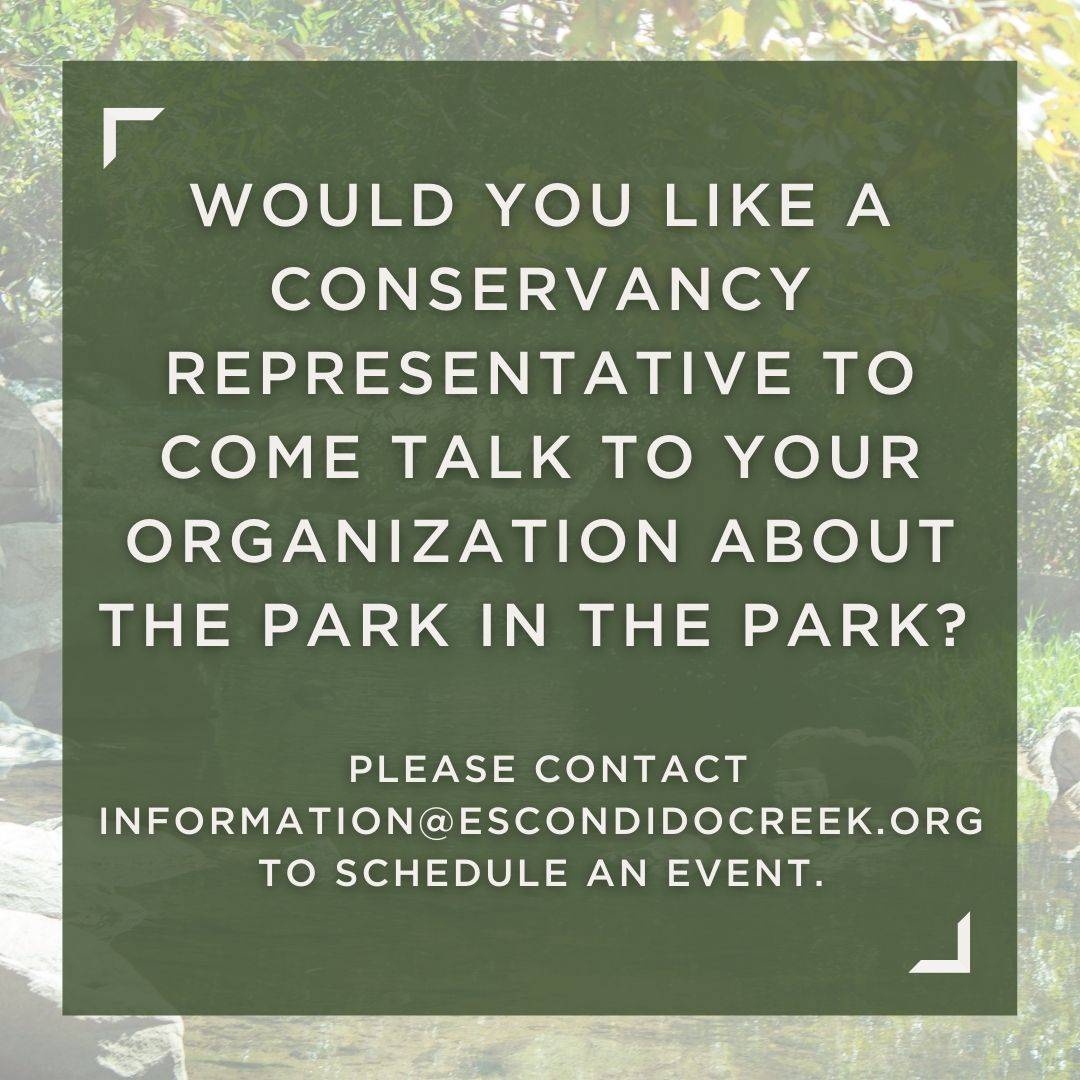 A call-out offering an Escondido Creek Conservancy representative to come to your location to discuss options for Grape Day Park proposal in Escondido, CA